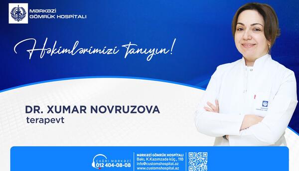 “Həkimlərimizi tanıyın!” rubrikamızda